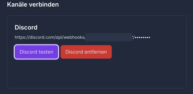 Bereich Kanäle verbinden im Server-Panel: die Discord-Karte zeigt die gekürzte Webhook-Adresse und die Knöpfe Discord testen und Discord entfernen