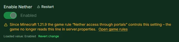 Enable Nether field in the configuration, locked with the notice pointing to the gamerule since Minecraft 1.21.9