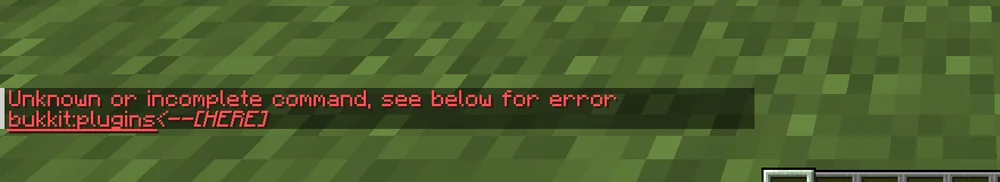 Ohne das Recht bukkit.command.plugins meldet der Server einen unbekannten Befehl